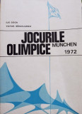 Ilie Goga - Jocurile olimpice Munchen 1972 (1972)