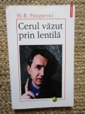 Cerul vazut prin lentila - Horia-Roman Patapievici, Filosofie, Editura Polirom, 2001, Carte in romana