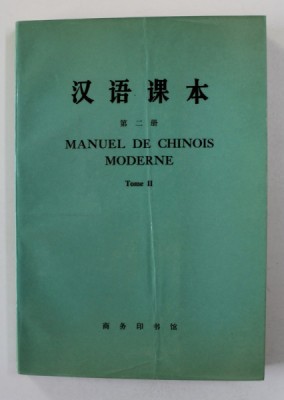 MANUEL DE CHINOIS MODERNE , TOME II , 1978 foto