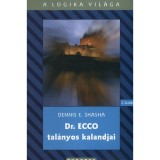Dr. ECCO tal&aacute;nyos kalandjai - Dennis Shasha