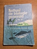 Notiuni de biologie generala - manual pentru clasa a 8-a - din anul 1967