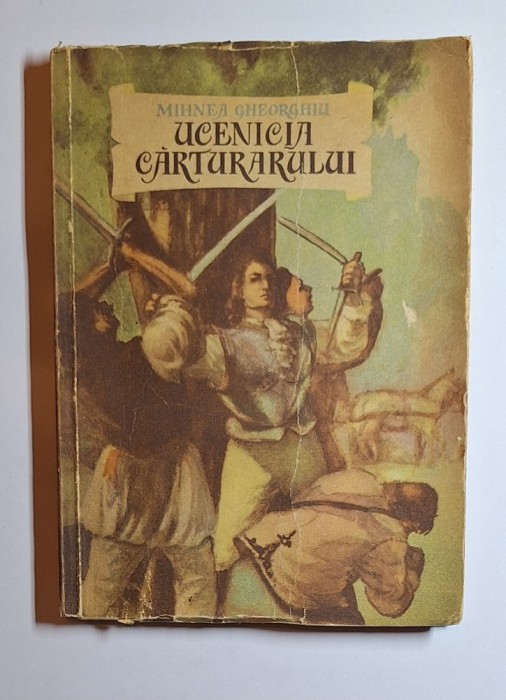 Ucenicia cărturarului &ndash; Aut. Mihnea Gheorghiu, Ed. Tineretului, 1955