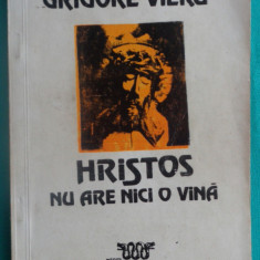 Grigore Vieru – Hristos nu are nici o vina (poeme)( prima editie )