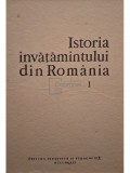 Stefan Pascu (coord.) - Istoria invatamantului din Romania, vol. 1 (Editia: 1983)