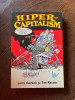 Larry Gonick Tim Kasser Hiper-Capitalism (roman grafic)