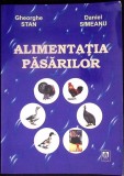 Cartea Alimentatia Pasarilor de Gheorghe Stan, Daniel Simeanu, Editura Alfa, 2005, Limba Romana, Stare Buna