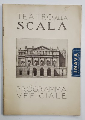 TEATRO ALLA SCALA , PROGRAMMA UFFICIALE , 1928 foto
