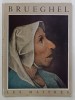 PIERRE BRUEGHEL LE VIEUX (vers 1525 - 1569 ) par EDOUARD MICHEL , 1953