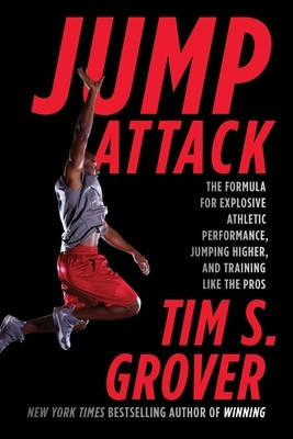 Jump Attack: The Formula for Explosive Athletic Performance, Jumping Higher, and Training Like the Pros foto