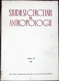 STUDII SI CERCETARI DE ANTROPOLOGIE - TOMUL 18---342679