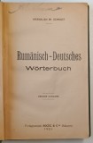 DICTIONAR ROMAN - GERMAN - EDITIUNE MARE de MAXIMILIAN W. SCHROFF , 1925
