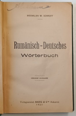 DICTIONAR ROMAN - GERMAN - EDITIUNE MARE de MAXIMILIAN W. SCHROFF , 1925 foto
