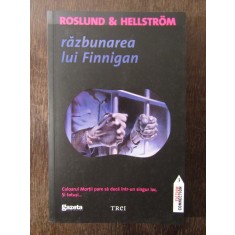 RAZBUNAREA LUI FINNIGAN - ROSLUND &amp; HELLSTROM
