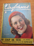 Revista confidences (secrete)14 aprilie 1939-limba franceza,moda,sfaturi,machiaj