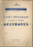 Caiet-Program Al Ciclului De Concerte Beethoven - Eugen Pricope