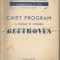 Caiet-Program Al Ciclului De Concerte Beethoven - Eugen Pricope