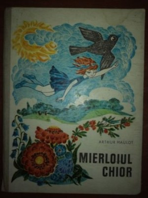 Mierloiul chior- Arthur Haulot foto