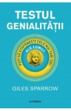 Testul genialitatii - Giles Sparrow