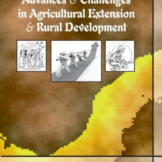 Advances and Challenges in Agricultural Extension and Rural Development