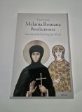 Religie Cuvioasa Melania Romana Binefacatoarea