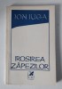 ION IUGA - IROSIREA ZAPEZILOR (VERSURI, editia princeps - 1974)