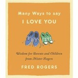 Many Ways to Say I Love You