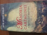 Cumpara ieftin Mandria cartaginei - Romanul lui Hannibal - david Anthony Durham