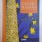 ROMANIA IN EUROPA . CRONOLOGIE ILUSTRATA de MINODORA PEROVICI , 2008