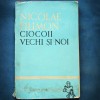 Ciocoii Vechi si Noi - Nicolae Filimon - Roman Istoric