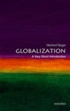 Globalization: A Very Short Introduction | RMIT University) University of Hawai&#039;i-Manoa and Honorary Professor of Global Studies Manfred B. (Professor