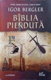 BIBLIA PIERDUTA-IGOR BERGLER-363673