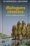 Dialogues. Reveries &ndash; Jean-Jacques Rousseau - Carte