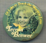 Y 1143 INSIGNA -I&#039;D LIKE TO TEACH THE WORLD TO LOVE -TERESA BREWER