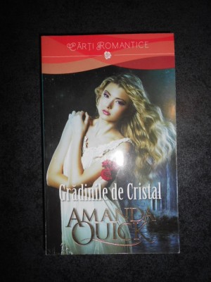 AMANDA QUICK - GRADINILE DE CRISTAL foto