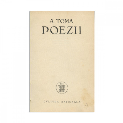 A. Toma, Poezii, 1926, cu dedicație către Eugen Lovinescu foto