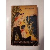 Oliviu Negoiță - Un vis &icirc;mplinit - schițe și povestiri - (ilustrații Bardocz L.)