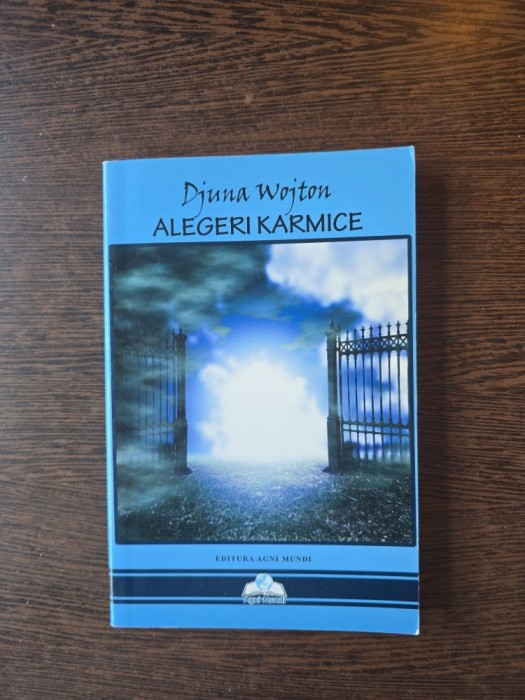 Alegeri karmice - Djuna Wojton