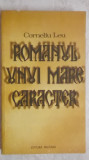 Corneliu Leu - Romanul unui mare caracter sau plangerea / plingerea lui Dracula, 1985, Militara