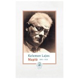 Napl&oacute; I. - 1890-1920 - Kelemen Lajos
