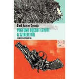 Vegy&uuml;nk b&uacute;cs&uacute;t egy&uuml;tt a szeretettől - Paul Baeten Gronda, 2014