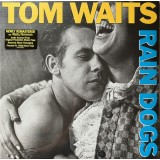 Tom Waits Rain Dogs 180g Black LP reissueremastered (vinyl)