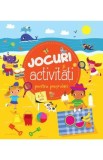 Jocuri si activitati pentru prescolari. 4-5 ani