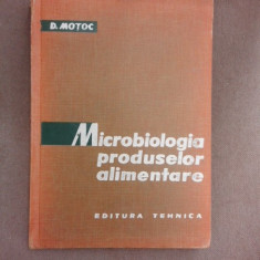 MICROBIOLOGIA PRODUSELOR ALIMENTARE - D. MOTOC