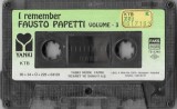 Fausto Papetti - I Remember Volume 3 Caseta Audio Compilatie Yanki Turcia Stare Foarte Buna Fara Coperta