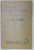 ALEXIS ZORBA de NIKOS KAZANTZAKIS , 1969