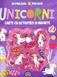 Unicorni. Abtibilduri Pufoase. Carte Cu Activitati Si Machete, - Editura Flamingo