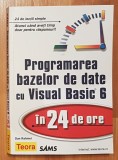 Programarea bazelor de date cu Visual Basic 6 de Dan Rahmel