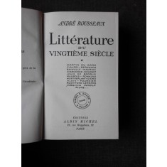 LITTERATURE DU VINGTIEME SIECLE - ANDRE ROUSSEAUX (CARTE IN LIMBA FRANCEZA)