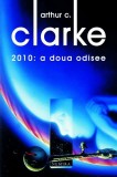 A. C. Clarke - 2010 : A doua odisee