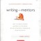 Writing with Mentors: How to Reach Every Writer in the Room Using Current, Engaging Mentor Texts
